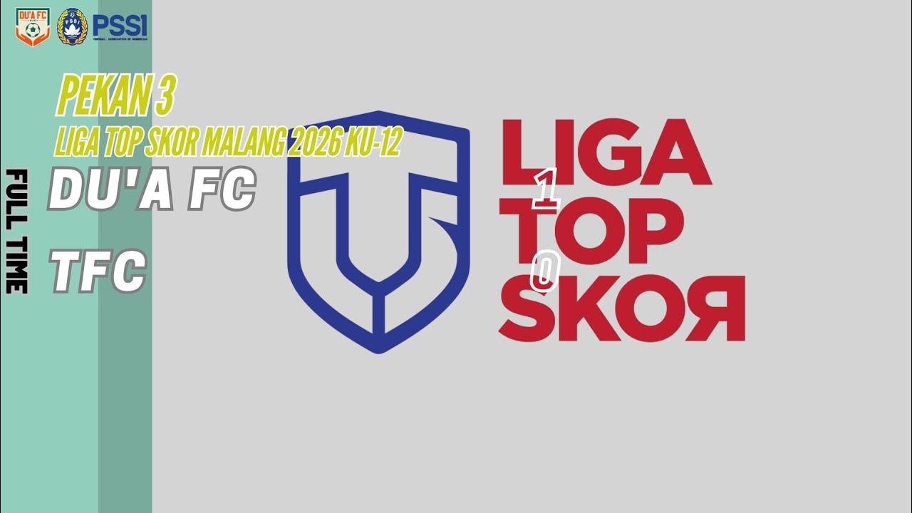 LIGA TOP SKOR MALANG 2026 KU-12  : DU'A FC VS TFC | 7 FEBRUARI 2026 LAPANGAN BRIMOB MALANG
