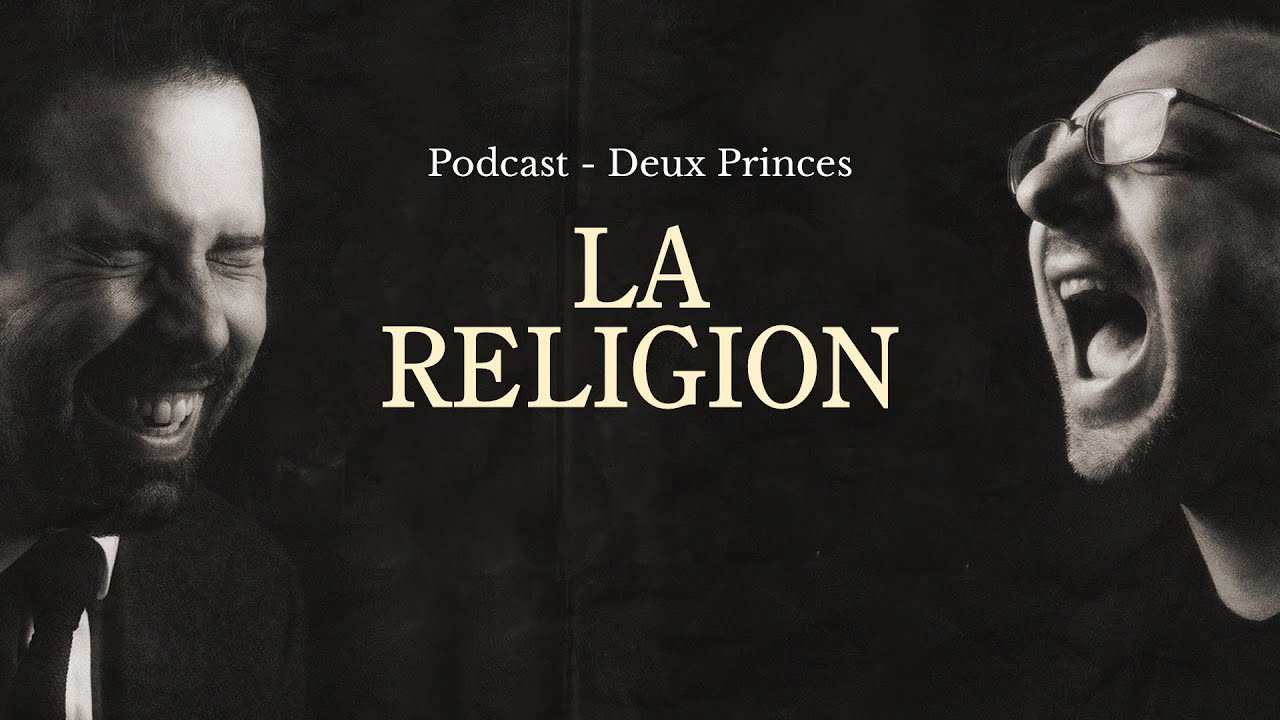 Deux Princes - La religion