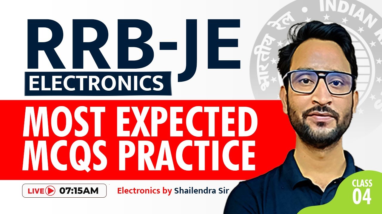 RRB JE | Electronics Most expected MCQ's by Shailendra sir