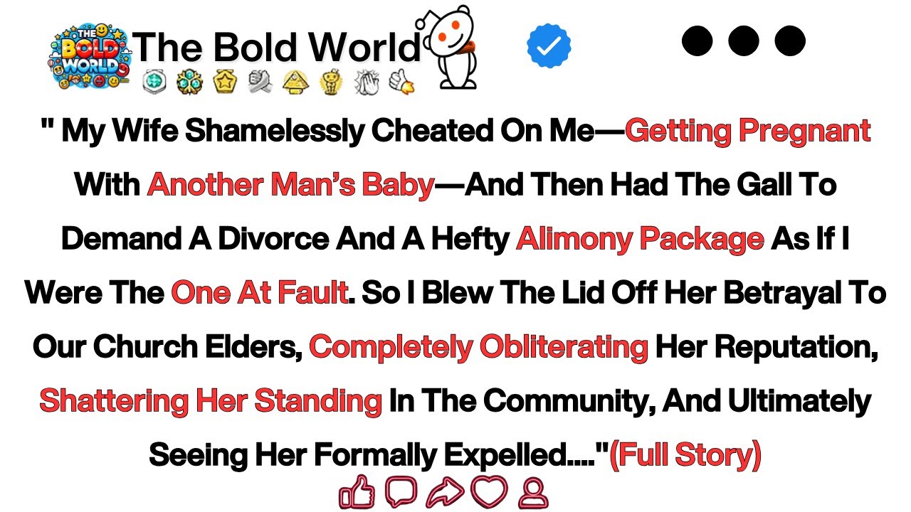 My Wife Shamelessly Cheated On Me&mdash;Getting Pregnant With Another Man&rsquo;s Baby&mdash;And Then Had The Gall...