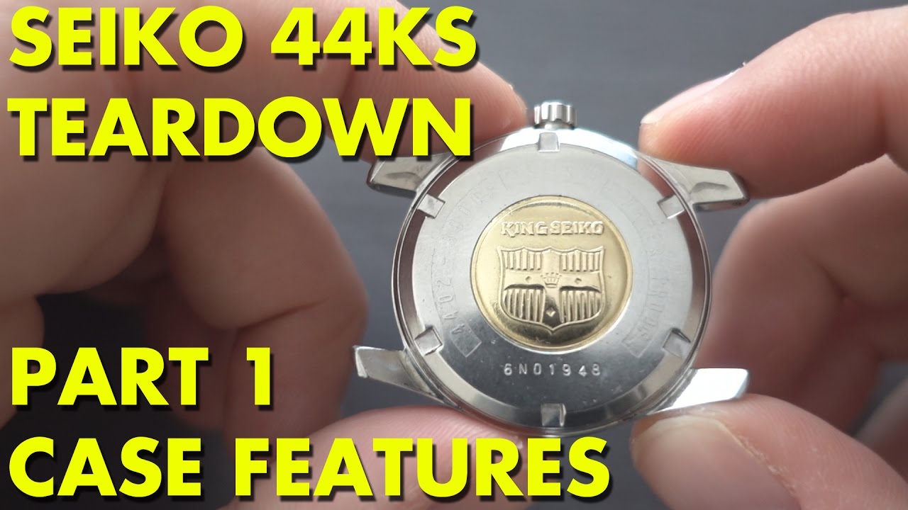 SEIKO 44KS KING SEIKO (4402-8000) Teardown PART 1 - CASE FEATURES
