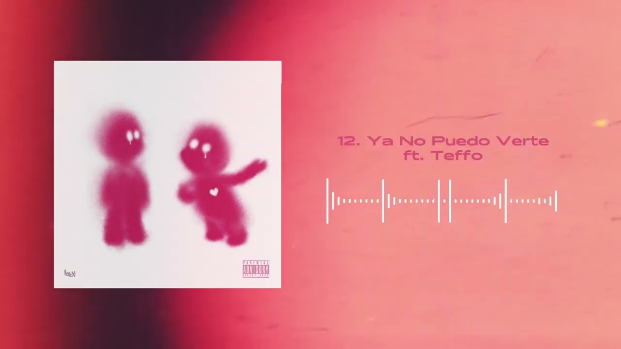 WX, Teffo - YA NO PUEDO VERTE | 1919