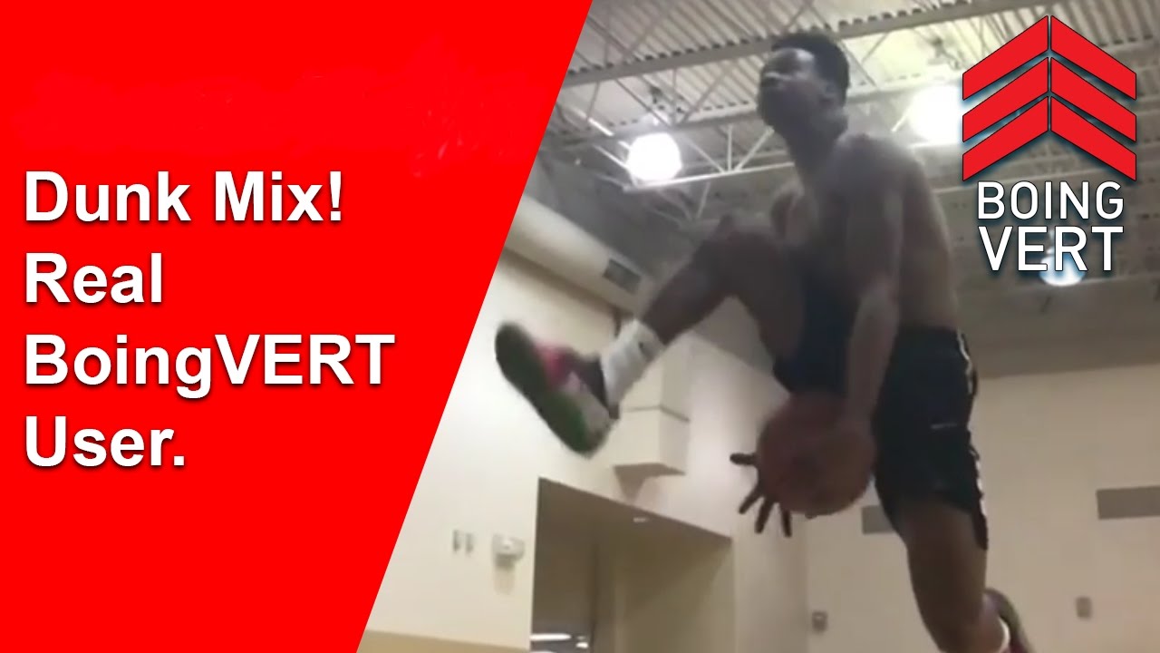 Jason McCoy Dunk Mix!! Real BoingVERT User!