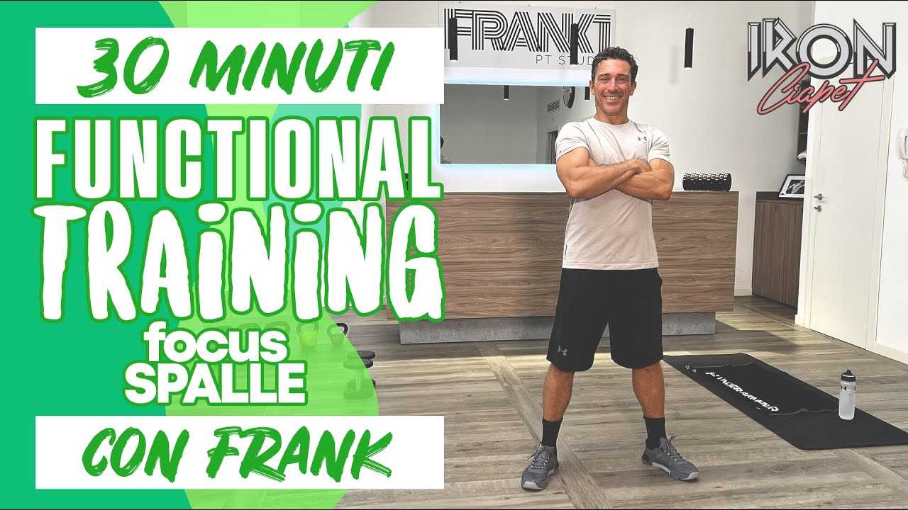 FUNCTIONAL TRAINING con Frank - focus spalle