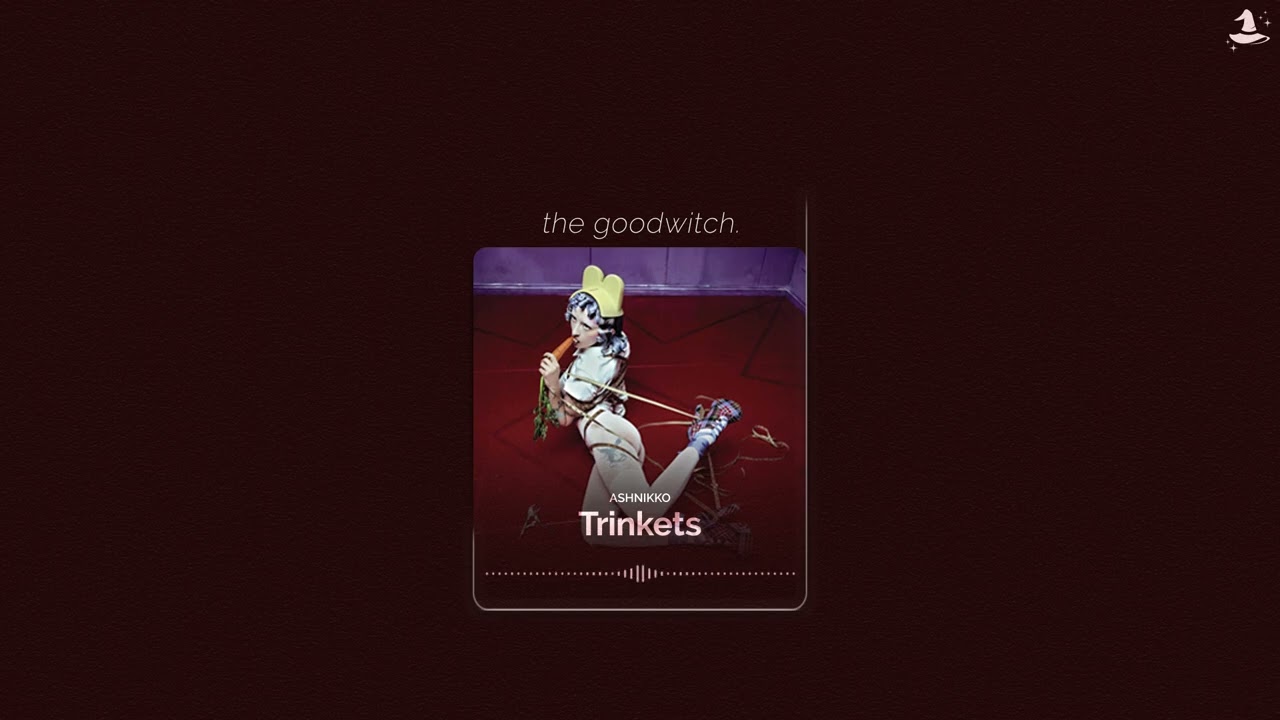 trinkets || ashnikko || slowed + reverb