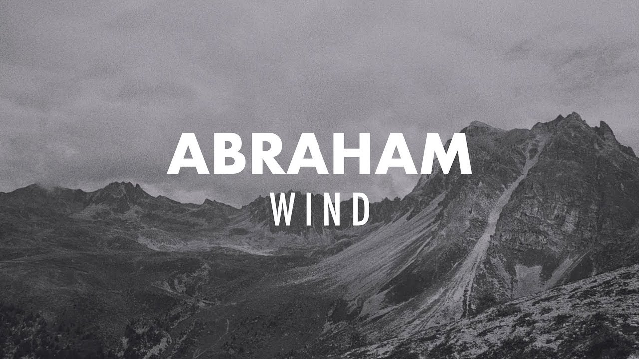 Abraham - Wind (Official Video)