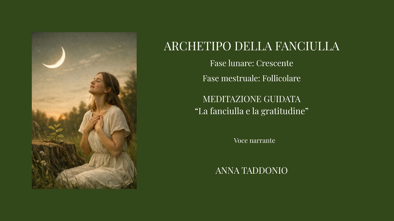 Archetipo della Fanciulla - La gratitudine