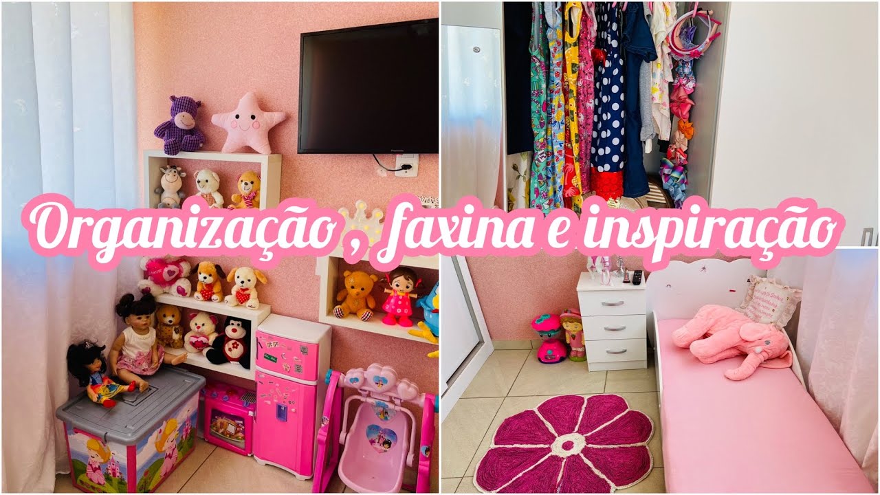 FAXINA E ORGANIZAÇÃO NO QUARTO DA MINHA FILHA 💕- MOTIVAÇÃO DE LIMPEZA / VALÉRIA SOUSA