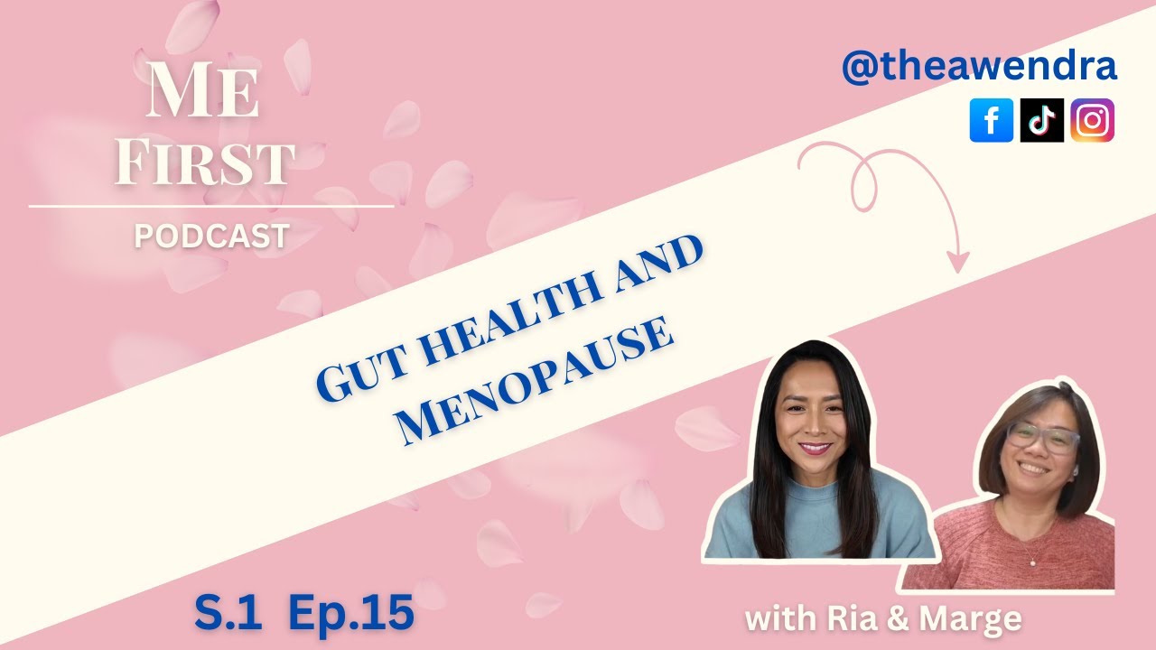 S1 E15 - Gut Health and Peri/Menopause