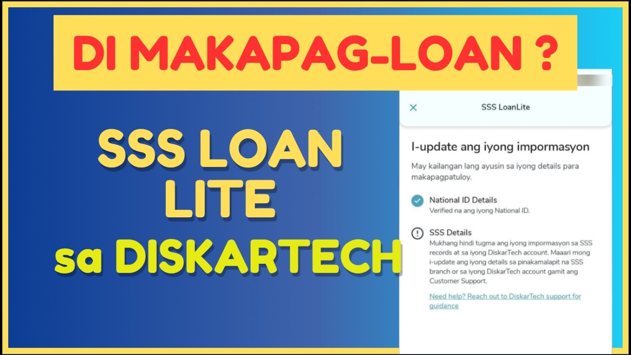 SSS Loan Lite DiskarTech Loan Issue: Update Information Loan Error