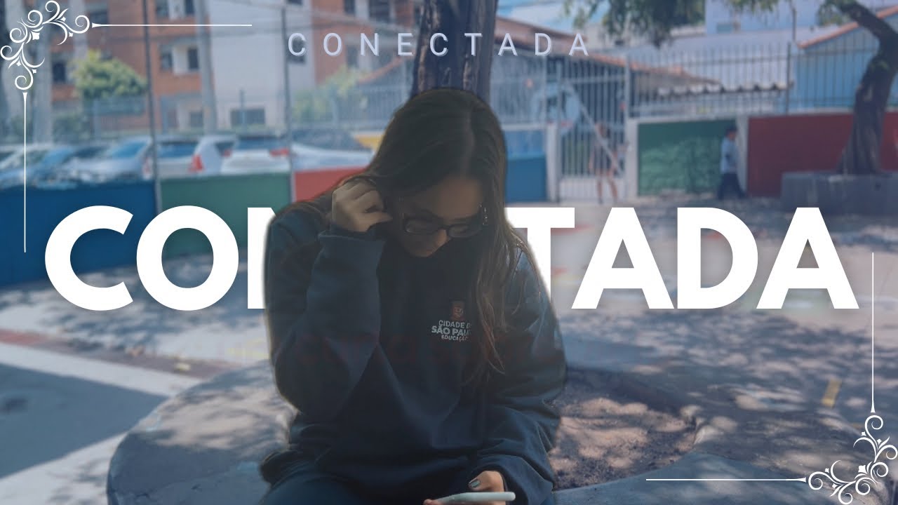 CONECTADA- CURTA METRAGEM 