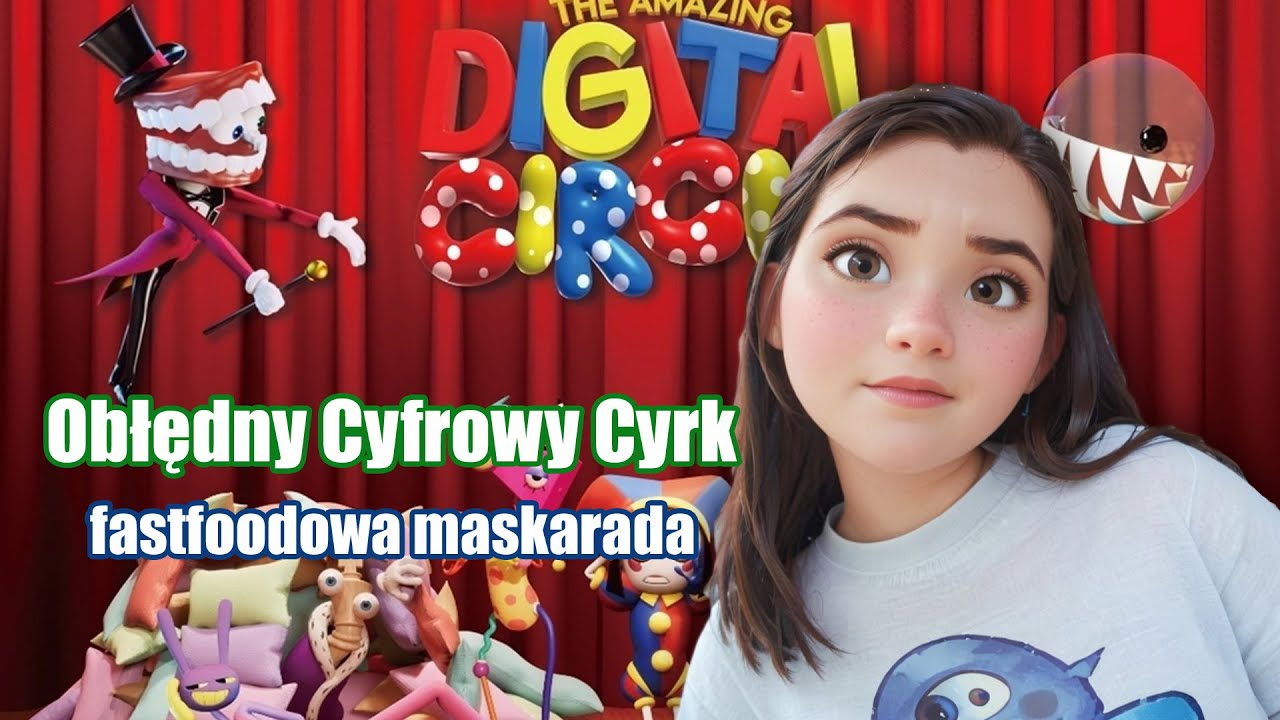 Moja reakcja na 4 odcinek obłędnego cyfrowego cyrku pod tytułem fastfoodowa maskarada