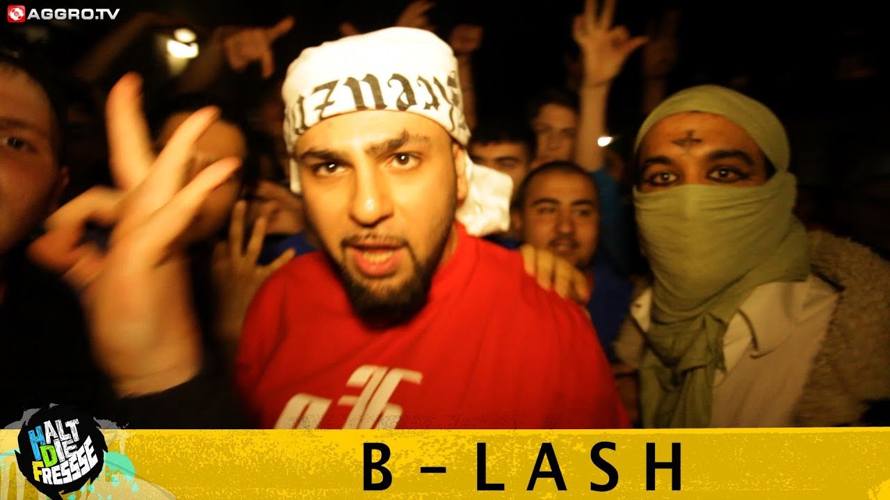 B-LASH HALT DIE FRESSE 04 NR. 218 (OFFICIAL HD VERSION AGGRO TV)