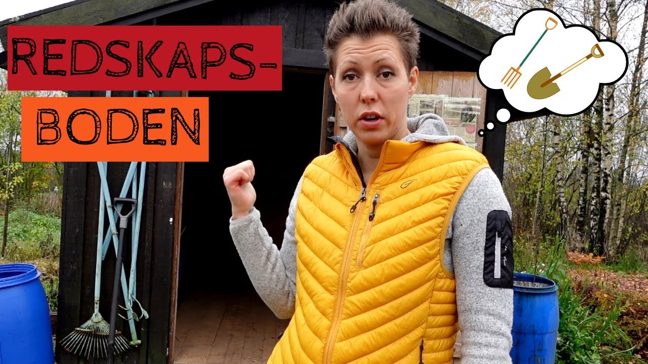 Redskapsboden - hur jag har organiserat f&ouml;rr&aring;det i tr&auml;dg&aring;rden och t&auml;nk p&aring; placeringen av f&ouml;rr&aring;det!