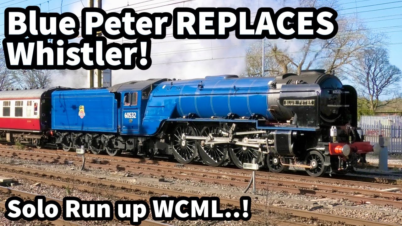 LOCO Change! A2 Blue Peter REPLACES D213 Whistler & Heads up the WCML with No Diesel on Tail..!