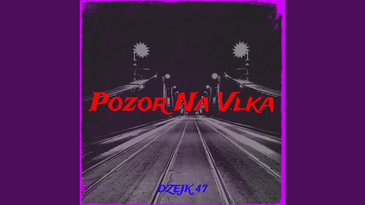 Pozor Na Vlka