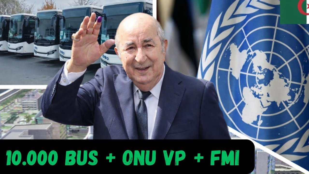 ALGÉRIE FÉVRIER 2026 : Bus Massifs + ONU + FMI + Ramadhan Plan ! Boom