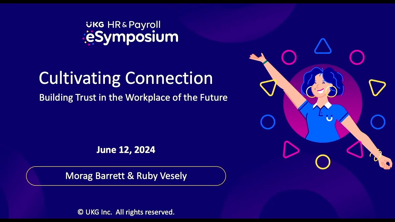 Cultivating Connection: Building Trust in the Workplace of the Future