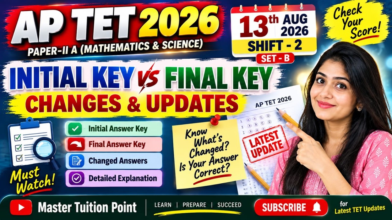 AP TET 2026 Final Key Changes | 13th Aug Shift 2 Set B | Initial Key vs Final Key #aptet #aptet2026