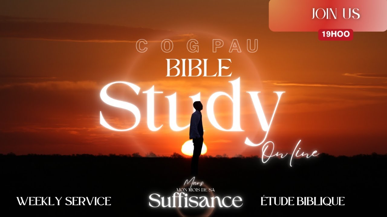 BIBLE STUDY /// ETUDE BIBLIQUE