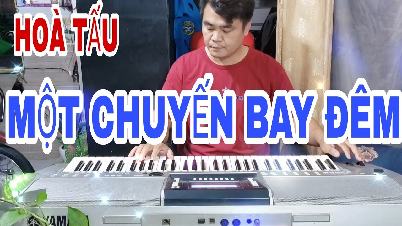 Hoà tấu// Một chuyến bay đêm// organ thanhcnc