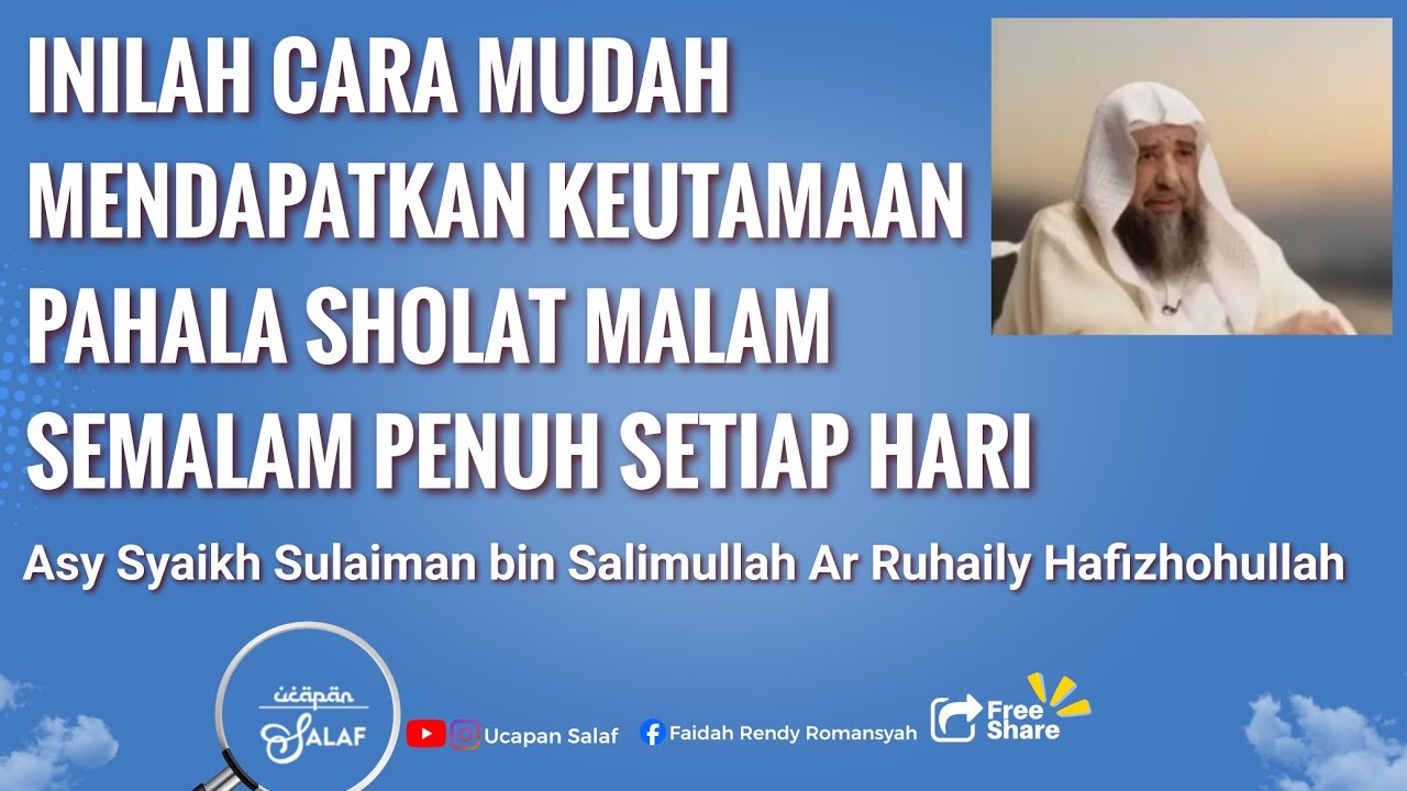 Inilah Cara Mudah Mendapatkan Keutamaan Sholat Malam Semalam Penuh Setiap Hari