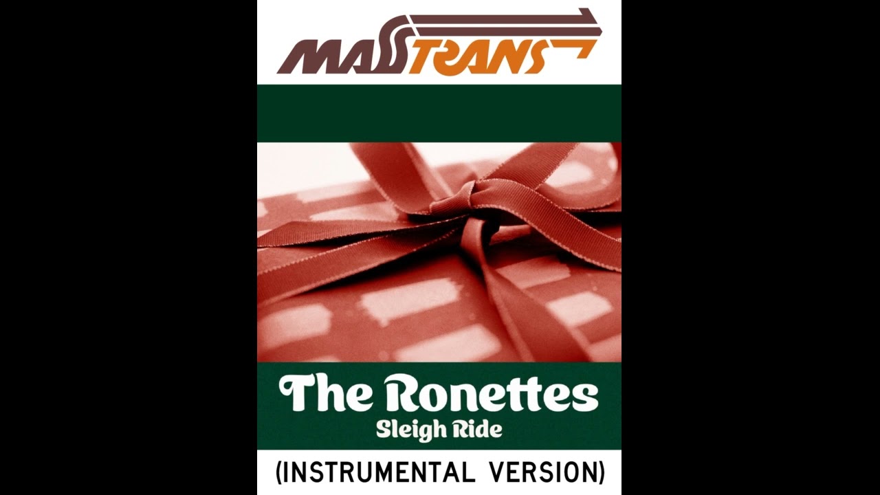 The Ronettes - Sleigh Ride (INSTRUMENTAL VERSION)