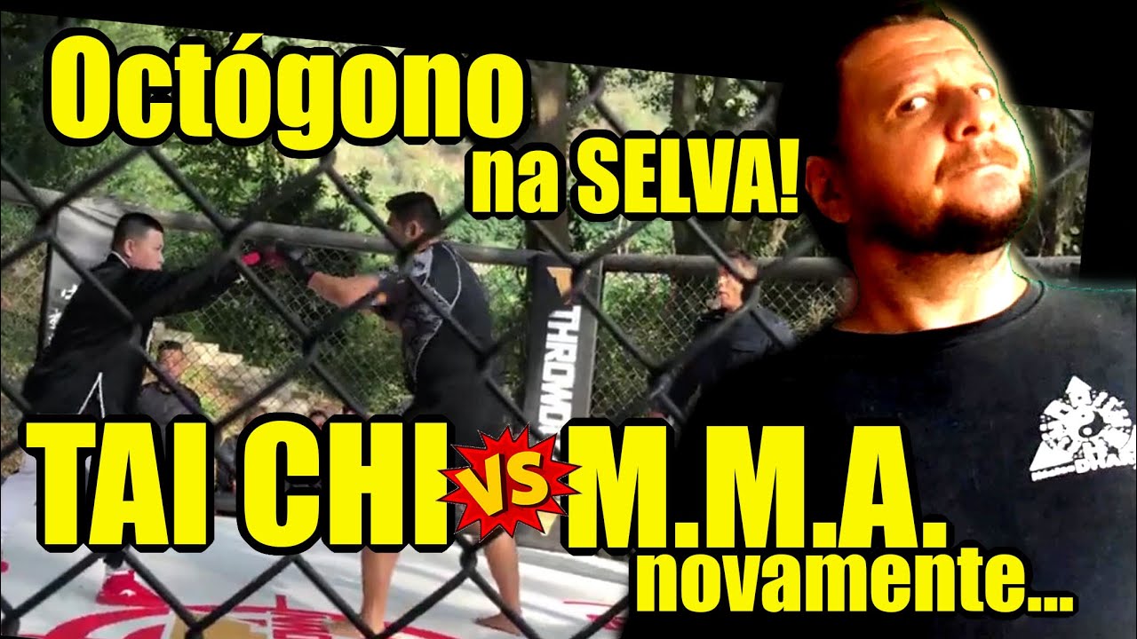 MESTRE Tai Chi luta NA SELVA contra M.M.A.!!!