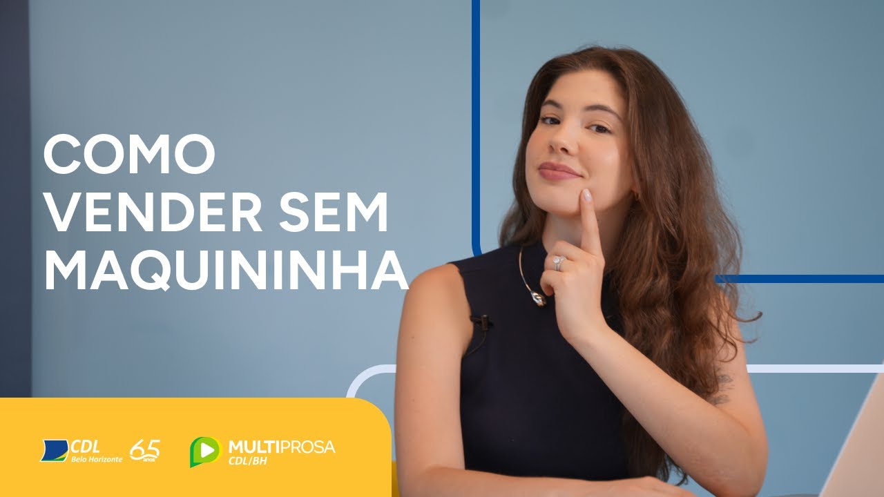 Como vender sem maquininha de cart&atilde;o e receber pagamentos online | Multiprosa Explica