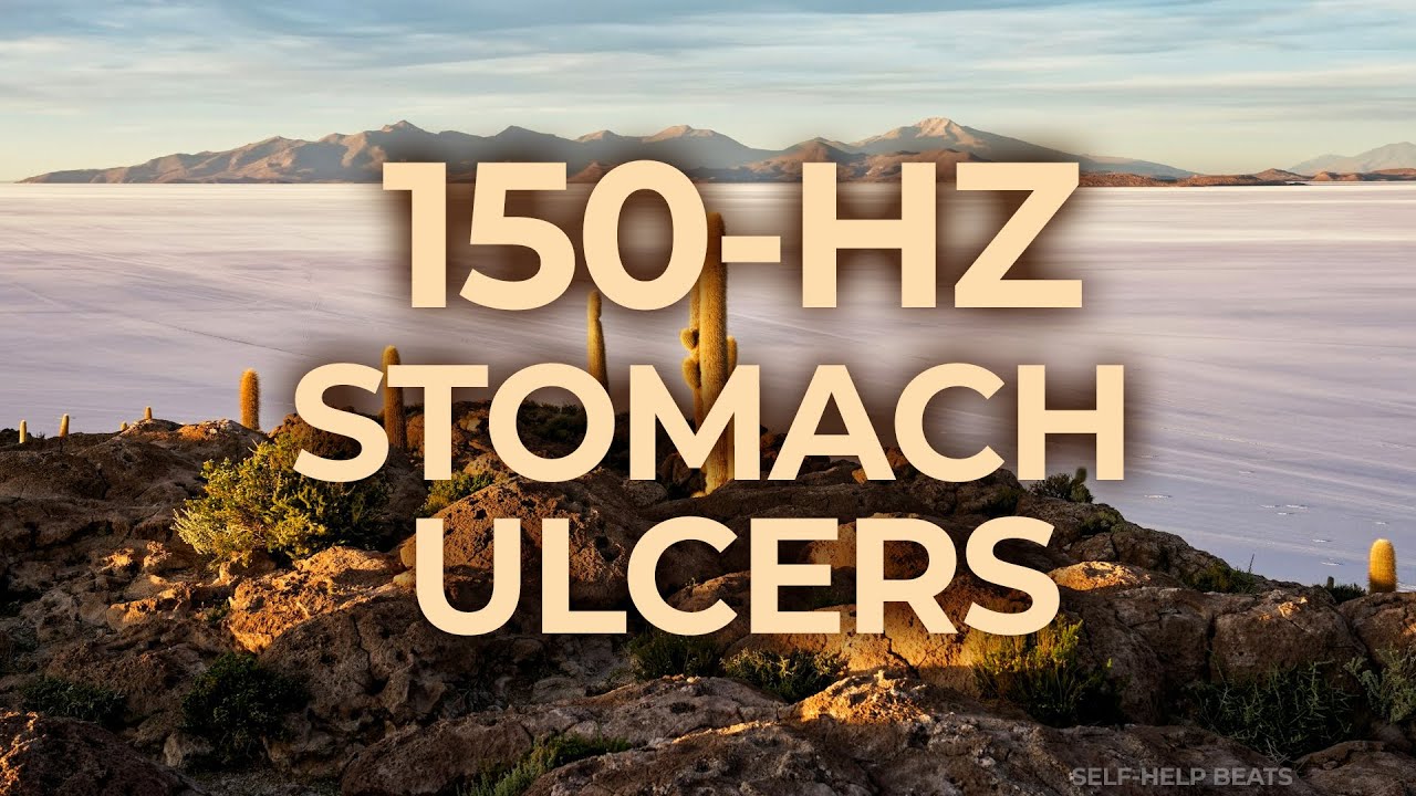 150-Hz Music Therapy for Stomach Ulcers | 40-Hz Binaural Beat | Healing, Relaxing, Calming