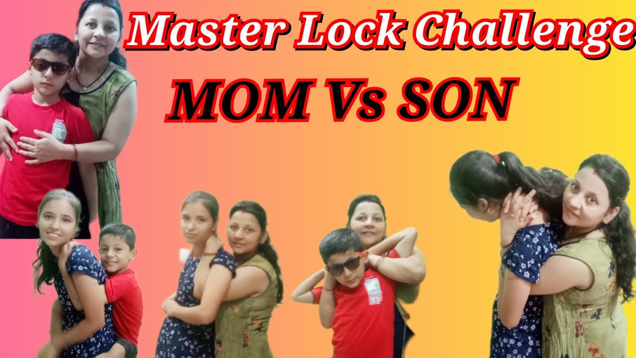 Master Lock Challenge MOM Vs SON ।। Funny video।। Requested video।
