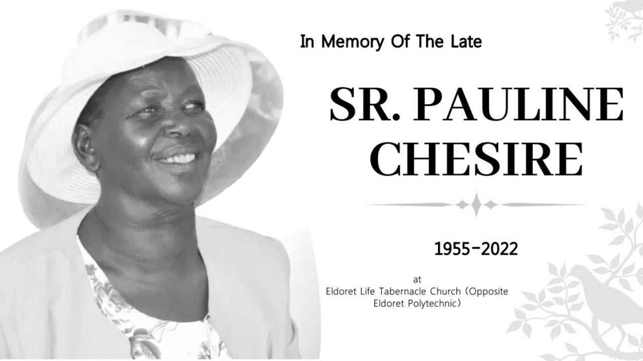 Sr. Pauline Chesire Funera lService ❤️| 1955 - 2022