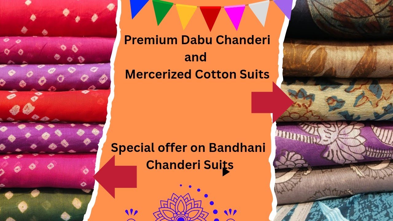 Special Dabu Mercerized Cotton, Chanderi Suits And Bandhej Suits