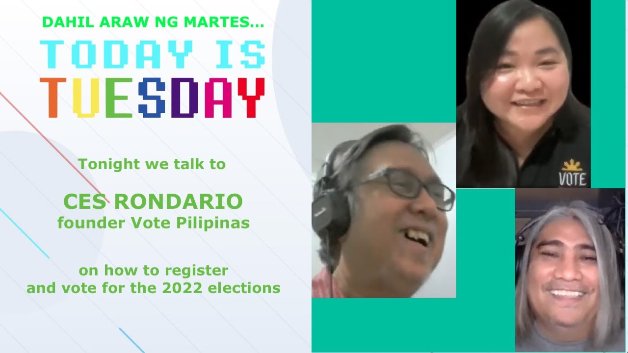 Because 'Today is Tuesday' let's hear it from Vote Pilipinas. Ep. 09, Yr. 01. Sept. 14, 2021