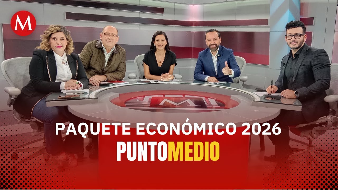 Análisis de la entrega del Paquete Económico 2026 | Punto Medio