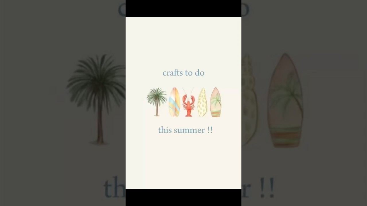 Summer craft ideas #fyp #summer #aesthetic #diy