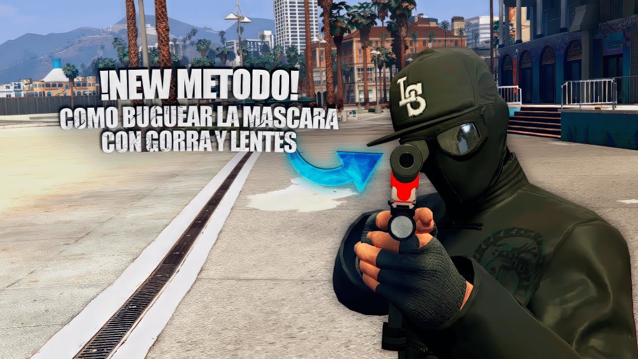 *METODO NUEVO* COMO BUGUEAR LA MASCARA CON GORRA Y LENTES EN GTA V ONLINE.