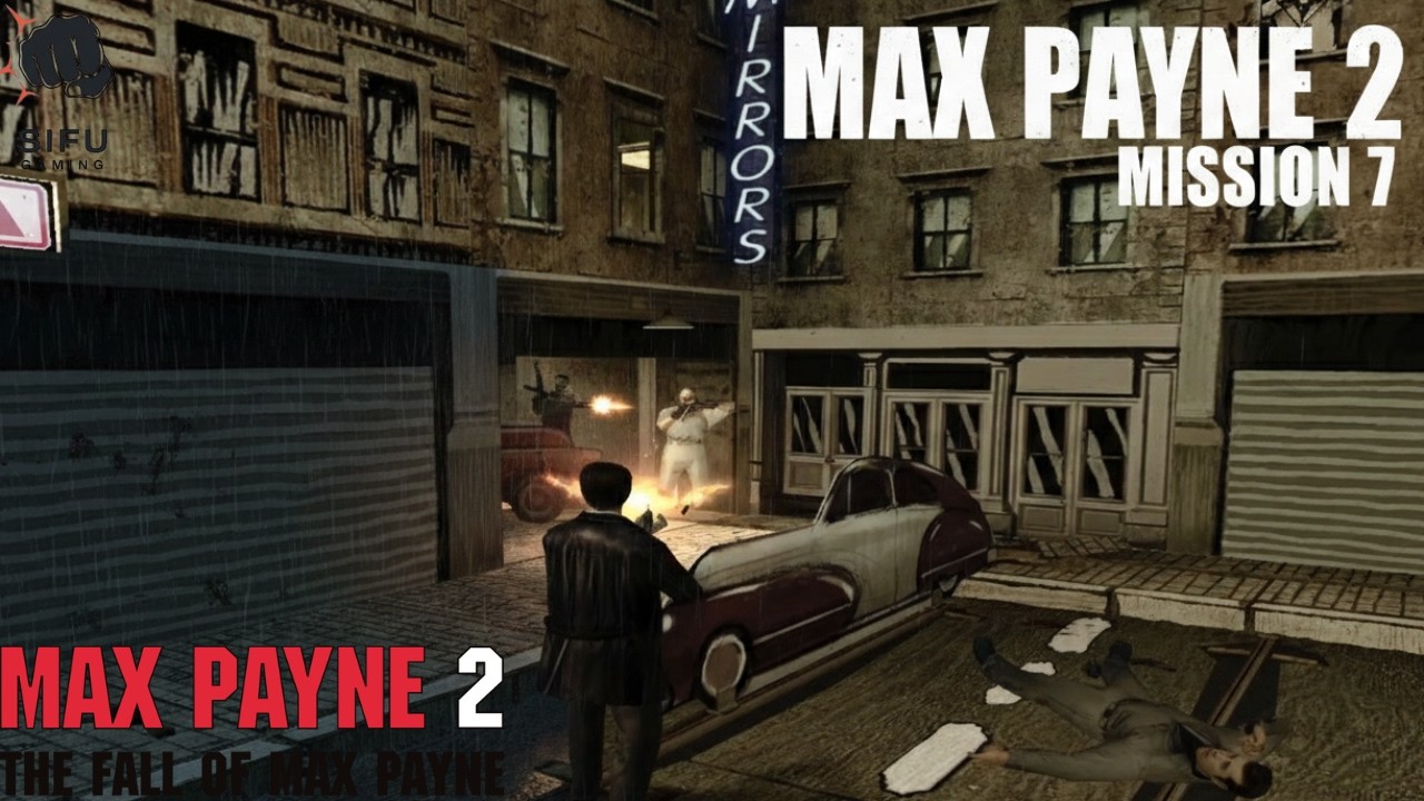 MAX PAYNE 2 MISSION 7 | GAMEPLAY |