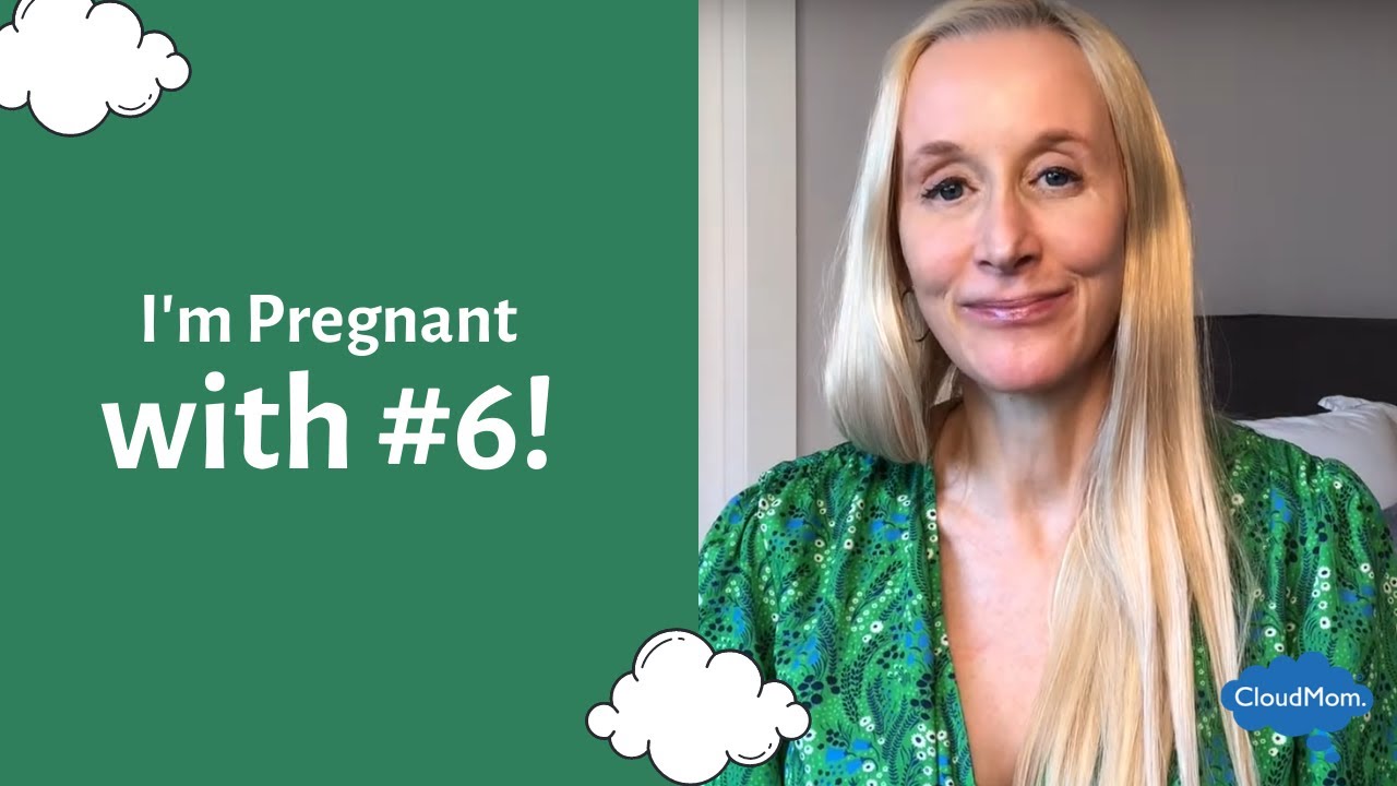 I'm Pregnant with #6! | CloudMom