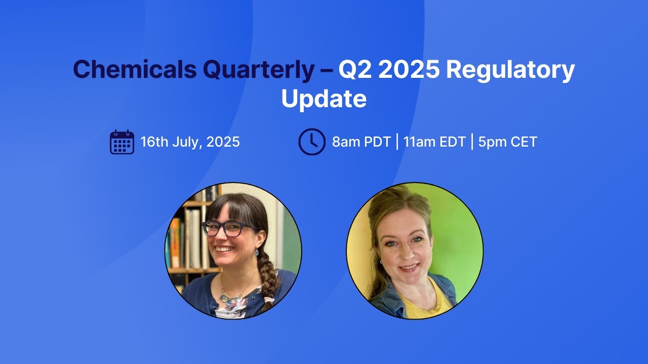 Chemicals Quarterly - Q2 2025 Regulatory Update | Compliance & Risks