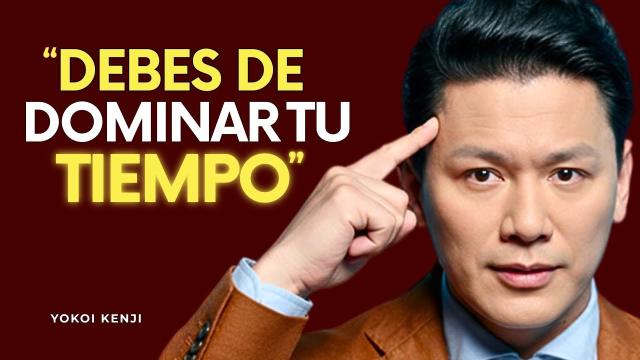 Aprende a Administrar tus Horas y Dominarás tus Metas | Yokoi Kenji