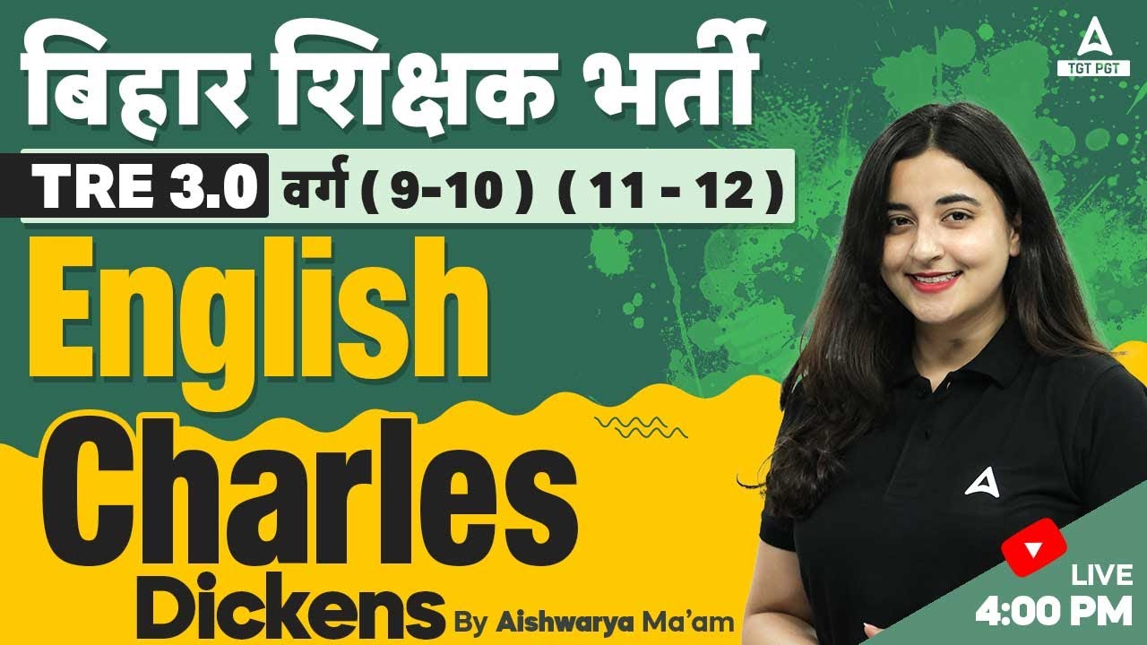 BPSC PGT English Literature Classes 2024 | ⁠Charles Dickens By Aishwarya Ma'am