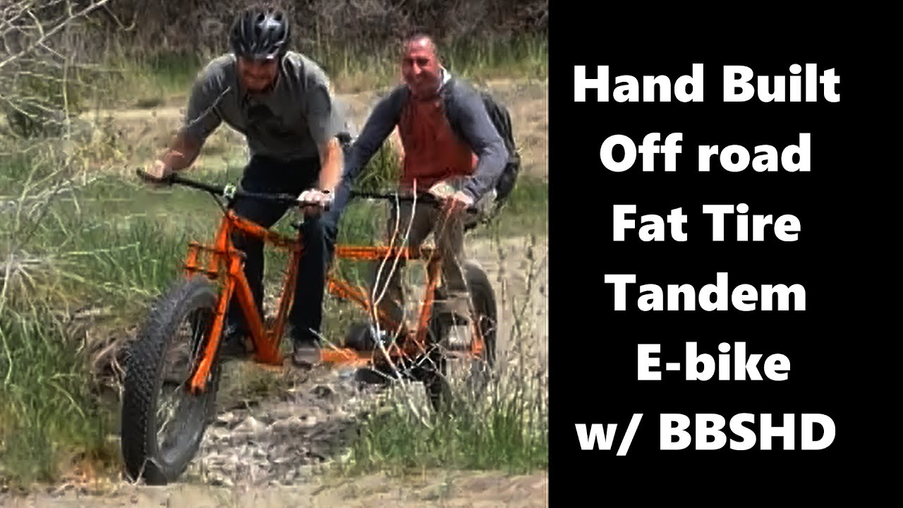 Custom E-Bike Build: Handmade OFF-ROAD Electric Fat-Tire Tandem Bike