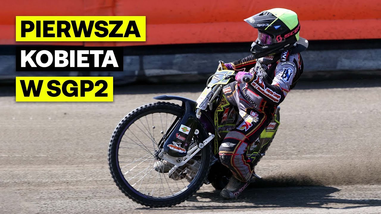 Jak w SGP2 poradziła sobie pierwsza w historii kobieta?