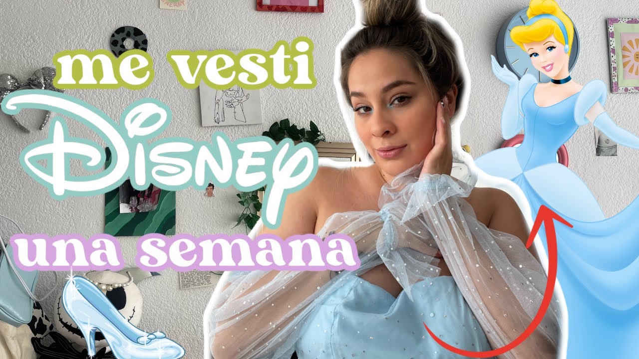 Una semana conmigo: vistiéndome como princesas de Disney!
