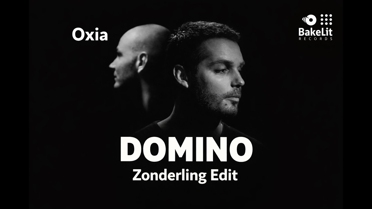 Oxia – Domino (Zonderling Edit)
