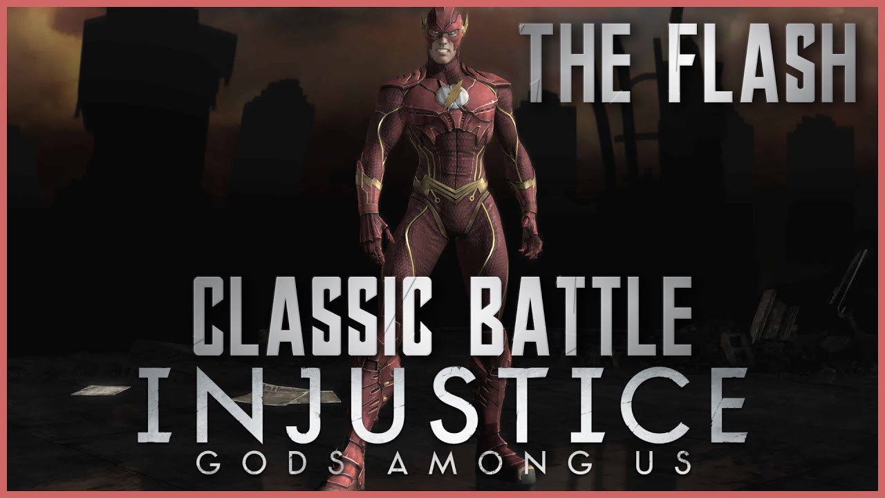 Injustice: Gods Among Us - Classic Battle: The Flash