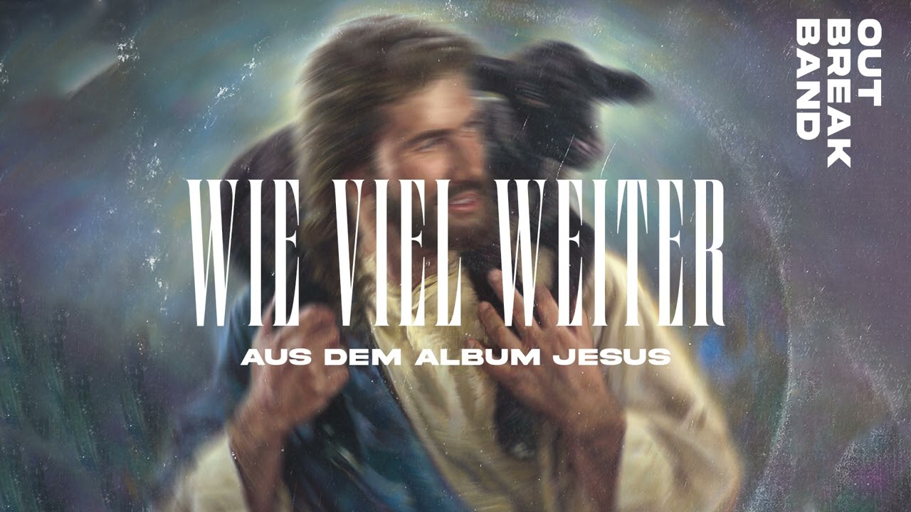 Wie Viel Weiter - Outbreakband (Official Audio Video)