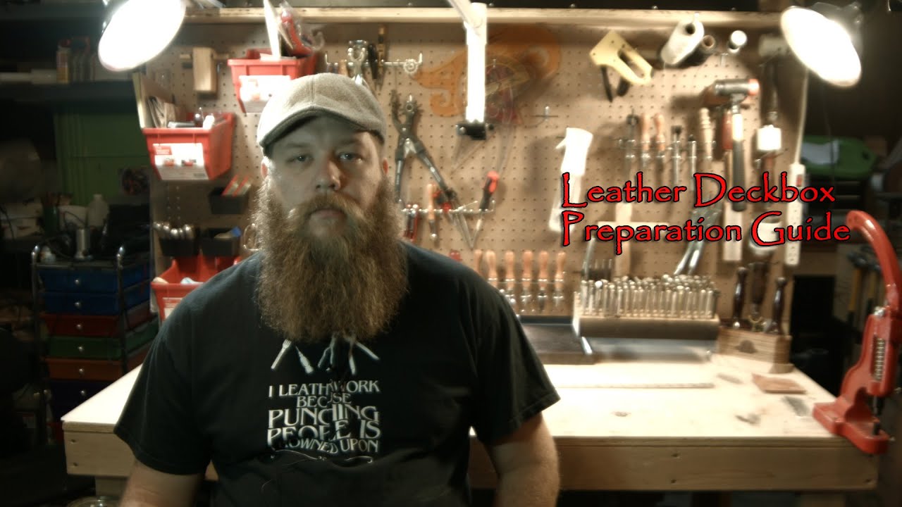 Deadlance Steamworks - Deckbox and Leather Preparation Tutorial / How To
