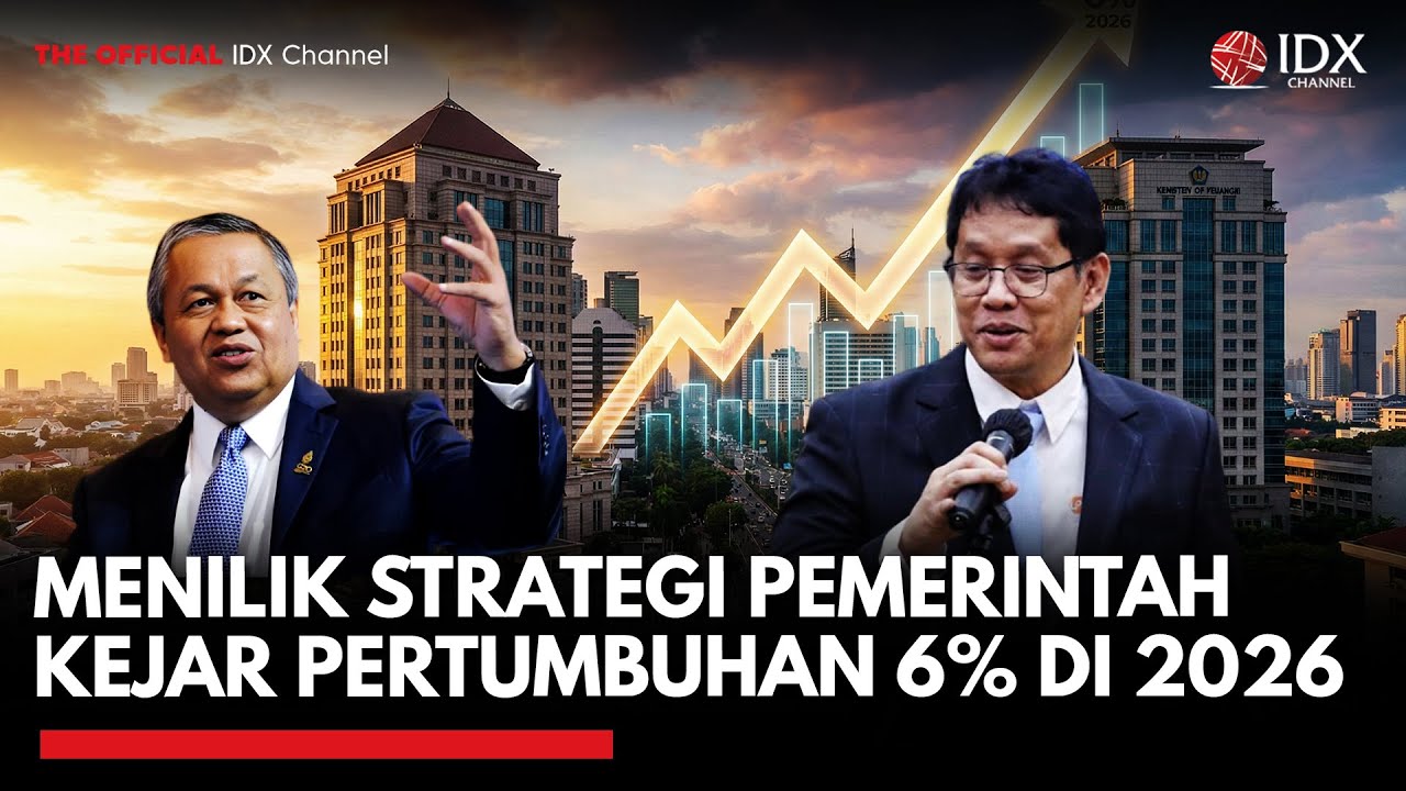 Menilik Strategi Pemerintah Kejar Pertumbuhan 6% di 2026 | MARKET REVIEW